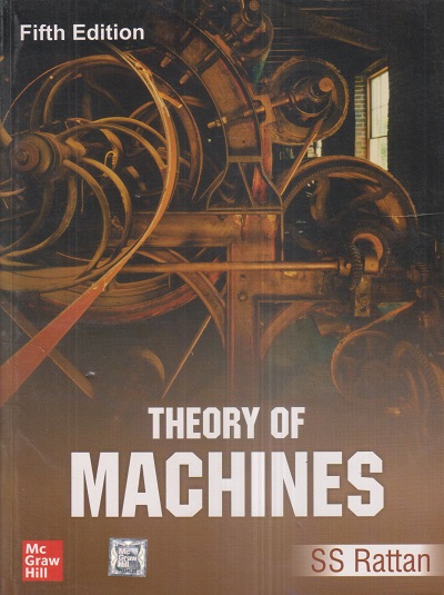THEORY OF MACHINES | S.S. RATTAN | McGraw Hill