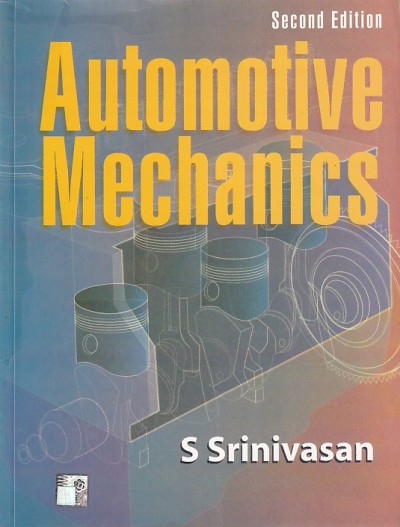 AUTOMOTIVE MECHANICS | S. SRINIVASAN | McGraw Hill