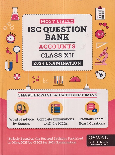 MOST LIKELY ISC QUESTION BANK (Chapterwise & Categorywise) 2024 Class XII/Class 12th ACCOUNTS | Oswal Gurukul