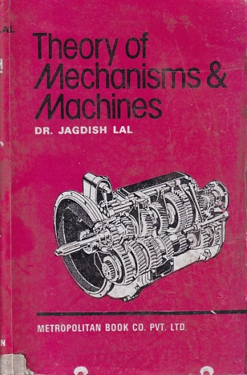 THEORY OF MECHANISMS AND MACHINES | DR. JAGADISH LAL | Metropolitan Book