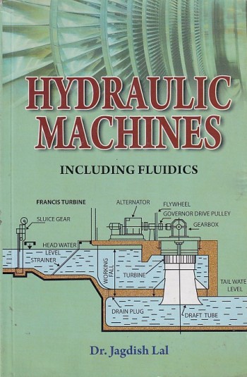 HYDRAULICS MACHINES | DR. JAGDISH LAL | Metropolitan Book