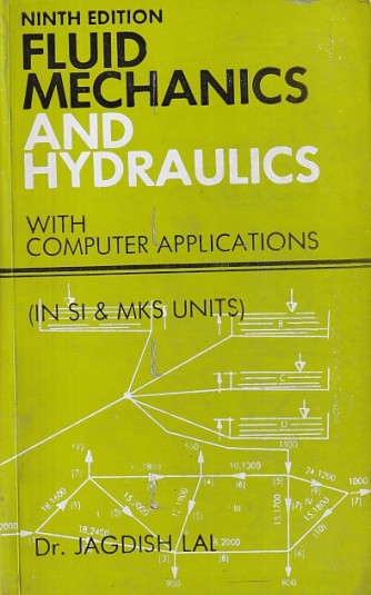 FLUID MECHANICS AND HYDRAULICS | DR. JAGDISH LAL | Metropolitan Book