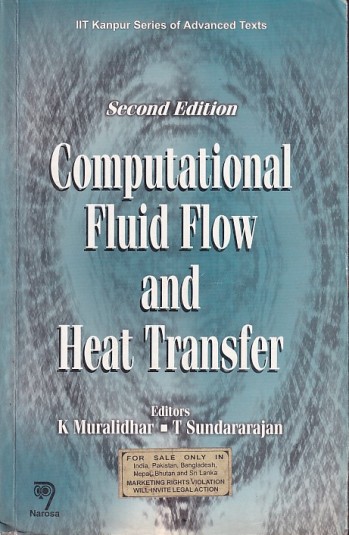 COMPUTATIONAL FLUID FLOW AND HEAT TRANSFER | K. MURALIDHAR , T. SUNDARARAJAN | Narosa