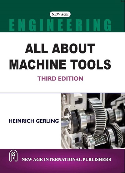 ALL ABOUT MACHINE TOOLS | HEINRICH GERLING | New Age