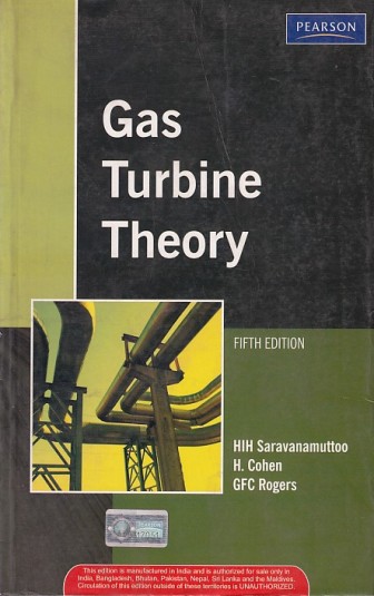 GAS TURBINE THEORY | HIH SARAVANAMUTTO O, H. COHEN , GFC ROGERS | Pearson