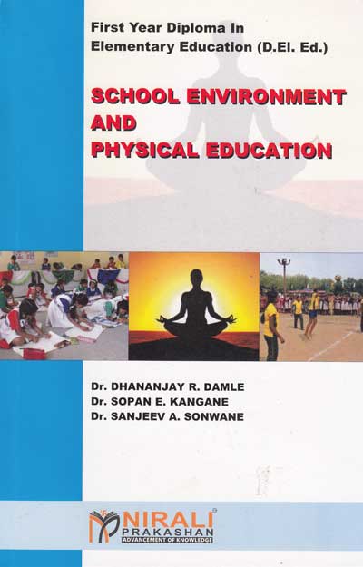SCHOOL ENVIRONMENT AND PHYSICAL EDUCATION