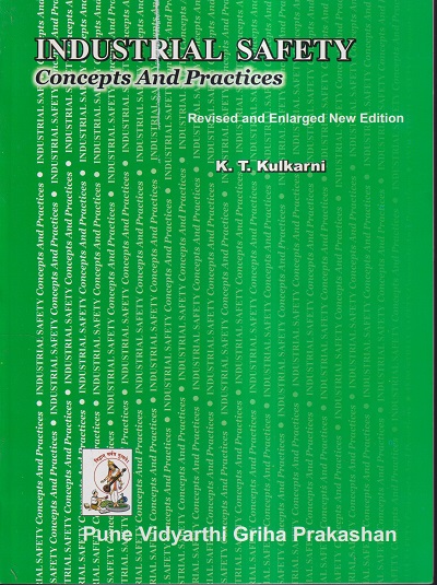 INDUSTRIAL SAFETY | K. T. KULKARNI | Pune Vidyarthi Griha
