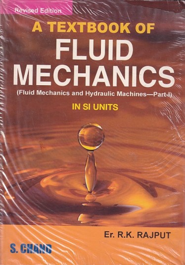 A TEXTBOOK OF FIUID MECHANICS | ER. R. K. RAJPUT | S.Chand