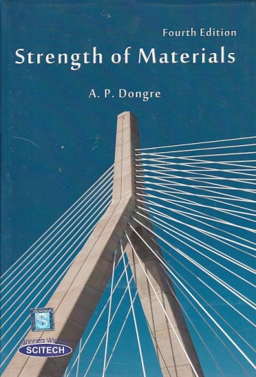 STRENGTH OF MATERIALS | A. P. DONGRE | Scitech