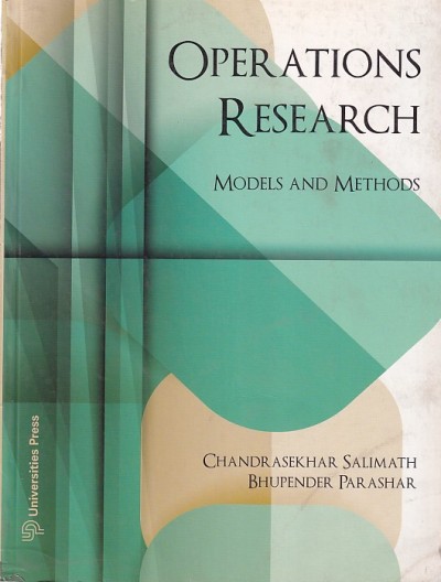 OPERATIONS RESEARCH | CHANDRASEKHAR SALIMATH , BHUPENDER PARASHAR | Universities Press