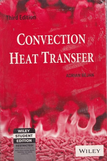 CONVECTION HEAT TRANSFER | ADRIAN BEJAN | Wiley