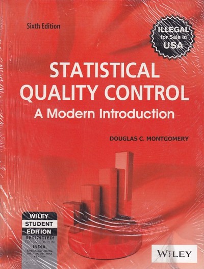 STATISTICAL QUALITY CONTROL | DOUGLAS C. MONTGOMERY | Wiley