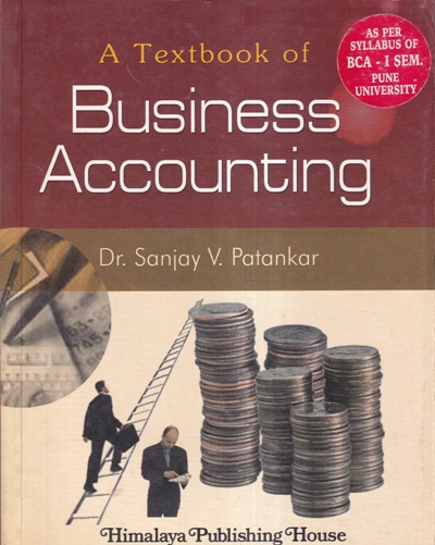 A TEXTBOOK OF BUSINESS ACCOUNTING | HIMALAYA PUBLISHER