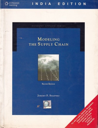 MODELING THE SUPPLY CHAIN | JEREMY F. SHAPIRO | Cengage