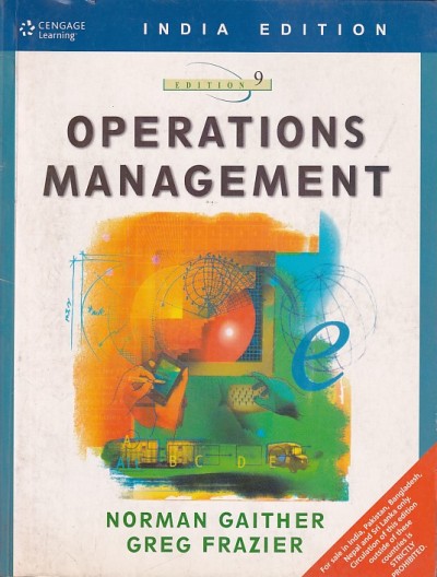 OPERATIONS MANAGEMENT | NORMAN GAITHER , GREG FRAZIER | Cengage