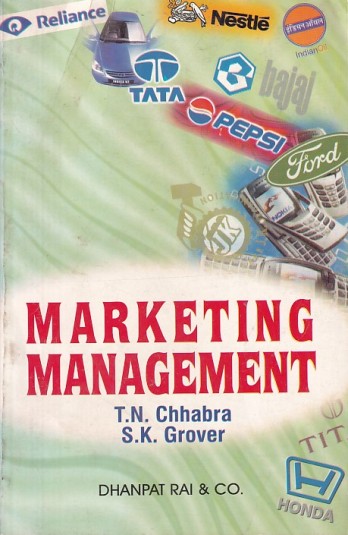 MARKETING MANAGEMENT | T. N. CHHABRA, S. K. GROVER | Dhanpat Rai