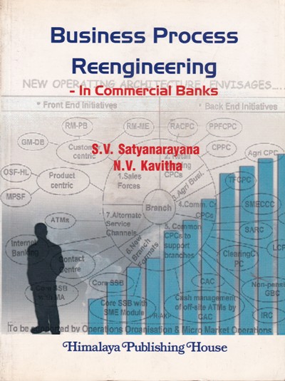 BUSINESS PROCESS REENGINEERING | S. V. SATYANARAYANA, N. V. KAVITHA | Himalaya Publishing House
