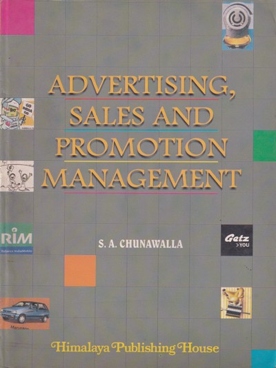 ADVERTISING SALES AND PROMOTION MANAGEMENT | S. A. CHUNAWALLA | Himalaya Publishing House