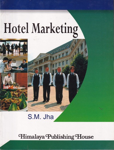 HOTEL MARKETING | S. M. JHA | Himalaya Publishing House