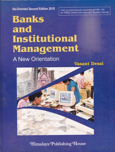 BANKS AND INSTITUTIONAL MANAGEMENT | VASANT DESAI | Himalaya Publishing House