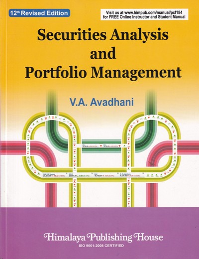 SECURITIES ANALYSIS AND PORTFOLIO MANAGEMENT | V. A. AVADHANI | Himalaya Publishing House