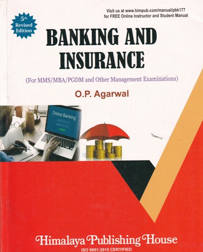 BANKING AND INSURANCE | O. P. AGARWAL | Himalaya Publishing House