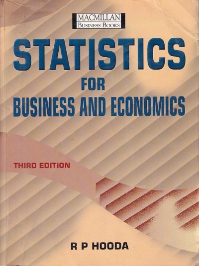 STATISTICS FOR BUSINESS AND ECONOMICS | R. P. HOODA | Macmillan