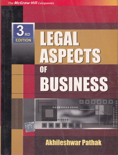 LEGAL ASPECTS OF BUSINESS | AKHILESHWAR PATHAK | McGraw Hill