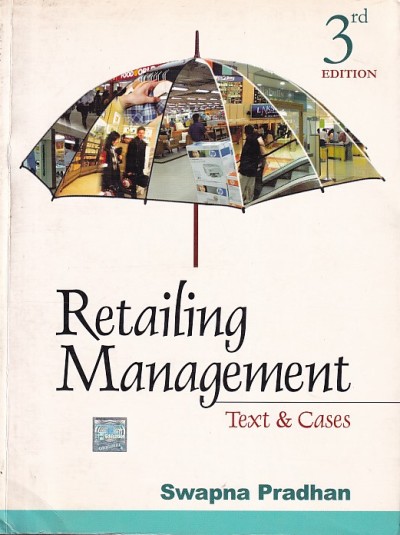 RETAILING MANAGEMENT | SWAPNA PRADHAN | McGraw Hill