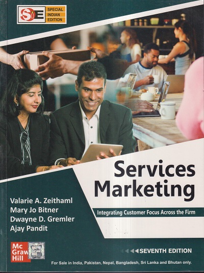 SERVICES MARKETING | VALARIE A. ZEITHAML, DWAYNE D GREMLER, MARY JO BITNER, AJAY PANDIT | McGraw Hill