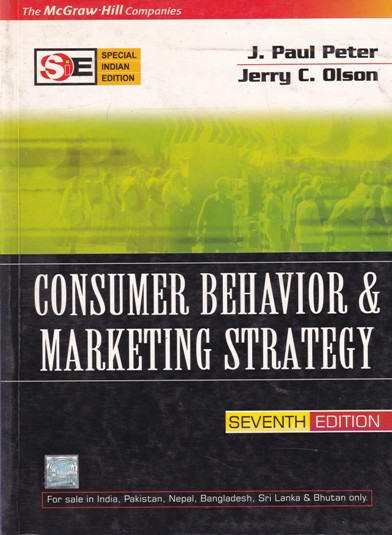 CONSUMER BEHAVIOR AND MARKETING STRATEGY | J. PAUL PETER, JERRY C. OLSON | McGraw Hill