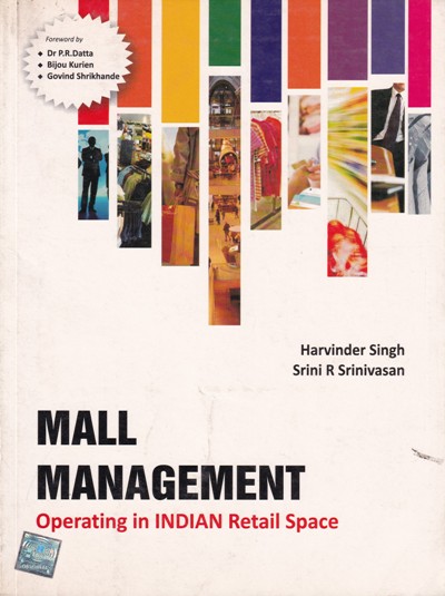 MALL MANAGEMENT | HARVINDER SINGH , SRINE R SRINIVASAN | McGraw Hill