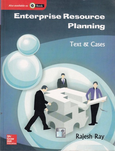 ENTERPRISE RESOURCE PLANNIG | RAJESH RAY | McGraw Hill