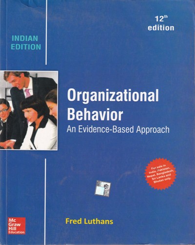 ORGANIZATIONAL BEHAVIOR | FRED LUTHANS | McGraw Hill