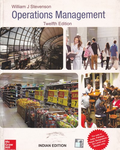 OPERATIONS MANAGEMENT | WILLIAM J STEVENSON | McGraw Hill