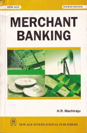 MERCHANT BANKING | H. R. MACHIRAJU | New Age