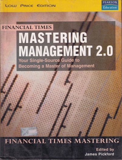 MASTERING MANAGEMENT 2.0 | JAMES PICKFORD | Pearson