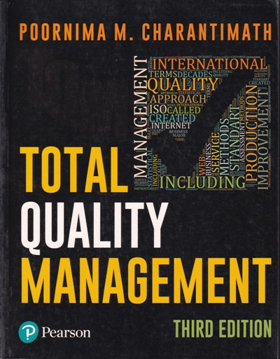 TOTAL QUALITY MANAGEMENT | POORNIMA M. CHARANTIMATH | Pearson