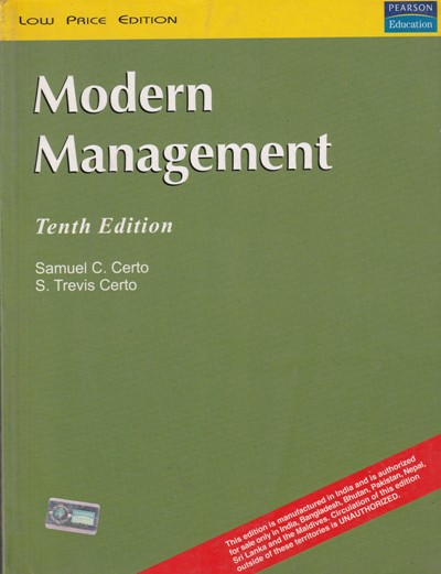 MODERN MANAGEMENT | SAMUEL C. CERTO , S. TREVIS CERTO | Pearson