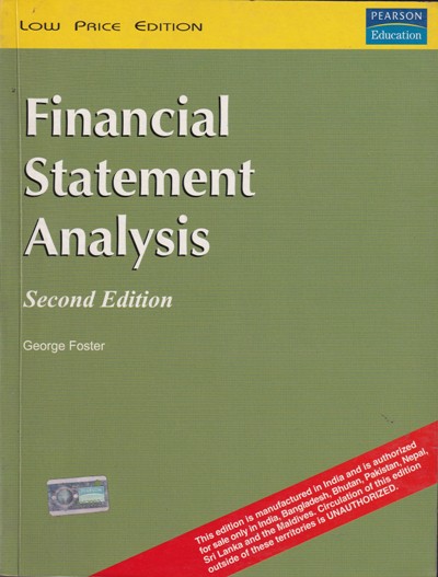 FINANCIAL STATEMENTS ANALYSIS | GEORGE FOSTER | Pearson