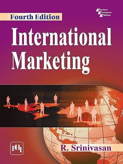 INTERNATIONAL MARKETING | R. SRINIVASAN | PHI