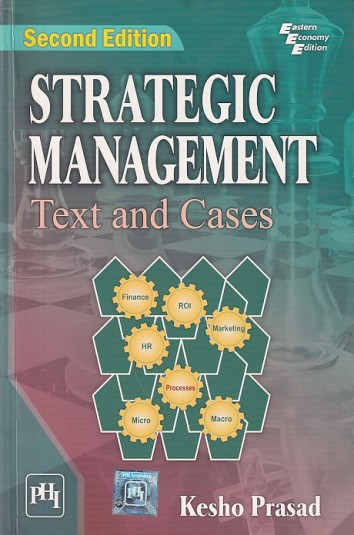 STRATEGIC MANAGEMENT | KESHO PRASAD | PHI