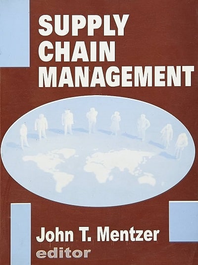 SUPPLY CHAIN MANAGEMENT | JOHN T. MENTZER | Response Books/Sage