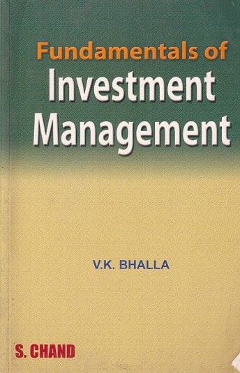 FUNDAMENTALS OF INVESTMENT MANAGEMENT | V. K. BHALLA | S.Chand