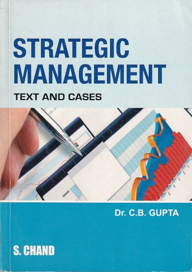 STRATEGIC MANAGEMENT | DR. C. B. GUPTA | S.Chand