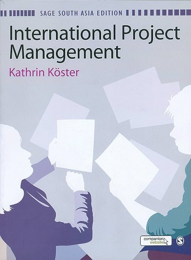 INTERNATIONAL PROJECT MANAGEMENT | KATHRIN KOSTER | Sage