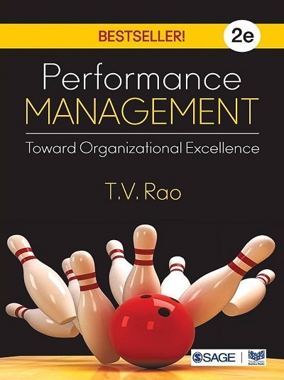 PERFORMANCE MANAGEMENT (Toward Organizational Excellence) | T.V. RAO | Sage