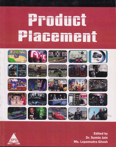 PRODUCT PLACEMENT | SAMTA JAIN, DR. LOPAMUDRA GHOSH | Shroff Publishers