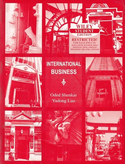 INTERNATIONAL BUSINESS | ODED SHENKAR , YADONG LUO | Wiley