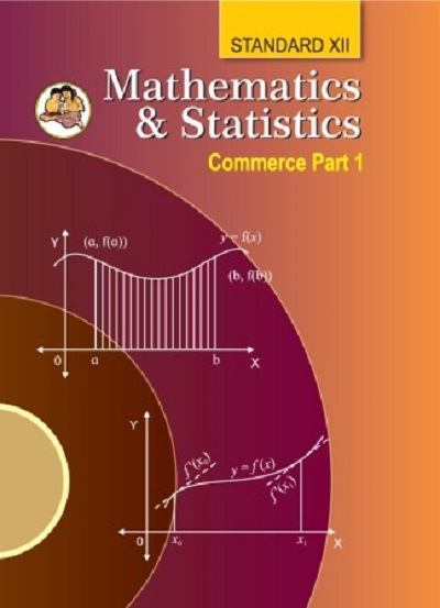 MATHEMATICS & STATISTICS Part 1 (Commerce) Std. XII / Std. 12 (English Medium) | Maharashtra State Board